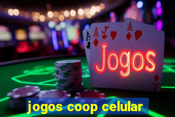 jogos coop celular